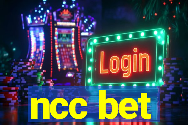 ncc bet